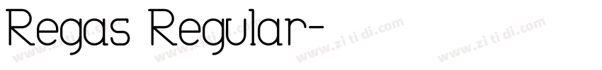 Regas Regular字体转换